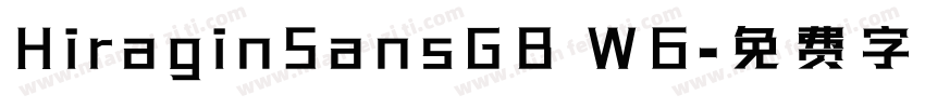 HiraginSansGB W6字体转换